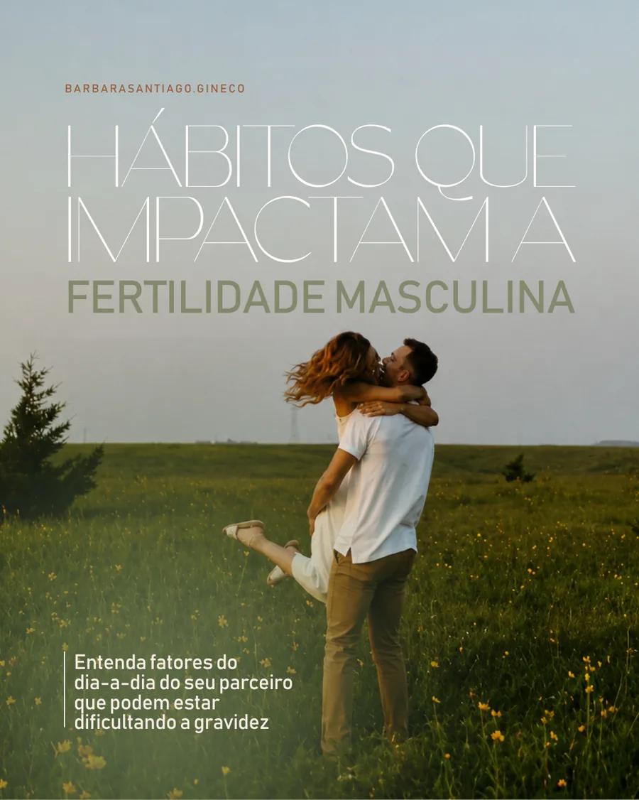 Publicação sobre hábitos que impactam a fertilidade masculina
